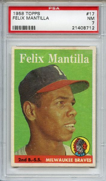 1958 Topps 17 Felix Mantilla PSA NM 7