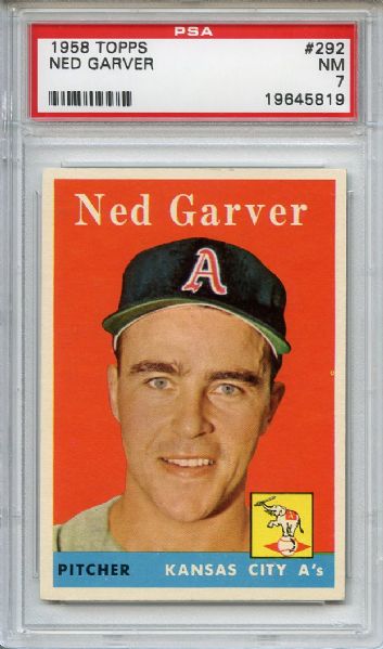 1958 Topps 292 Ned Garver PSA NM 7