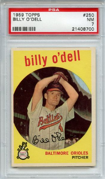 1959 Topps 250 Billy O'Dell PSA NM 7