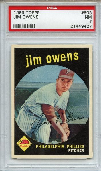 1959 Topps 503 Jim Owens PSA NM 7