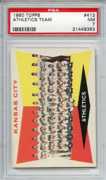 1960 Topps 413 Kansas City Athletics Team PSA NM 7