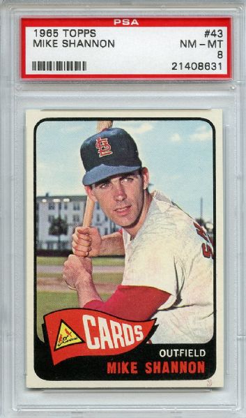 1965 Topps 43 Mike Shannon PSA NM-MT 8