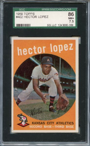 1959 Topps 402 Hector Lopez SGC NM+ 86 / 7.5