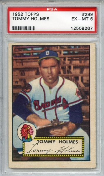 1952 Topps 289 Tommy Holmes PSA EX-MT 6