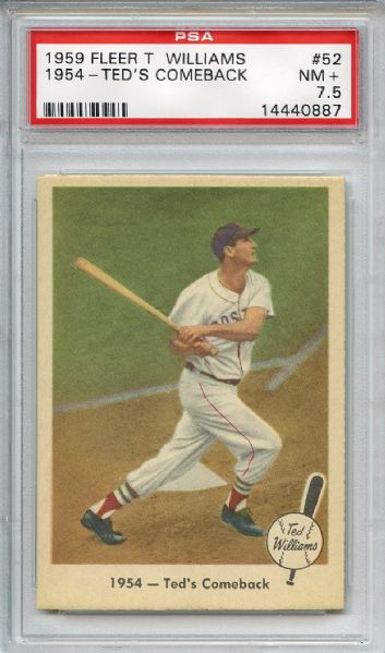 1959 Fleer Ted Williams 52 Ted's Comeback PSA NM+ 7.5