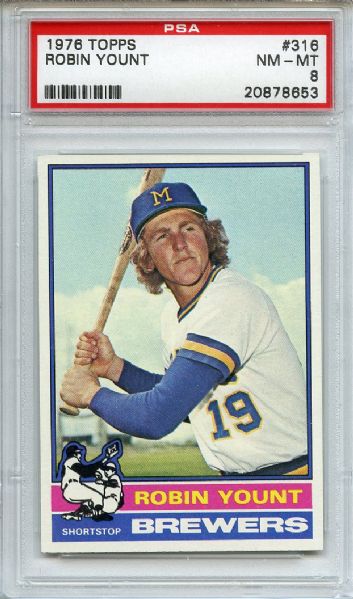 1976 Topps 316 Robin Yount PSA NM-MT 8