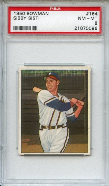 1950 Bowman 164 Sibby Sisti PSA NM-MT 8