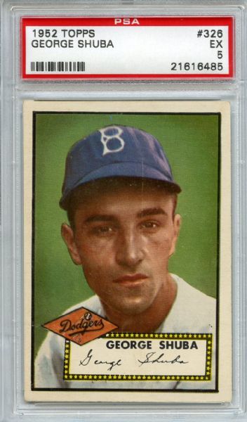 1952 Topps 326 George Shuba PSA EX 5