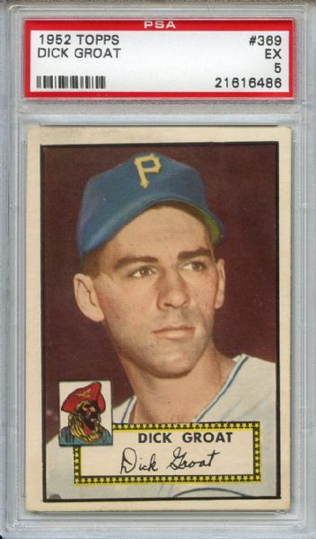 1952 Topps 369 Dick Groat PSA EX 5