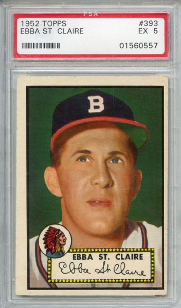 1952 Topps 393 Ebba St. Claire PSA EX 5
