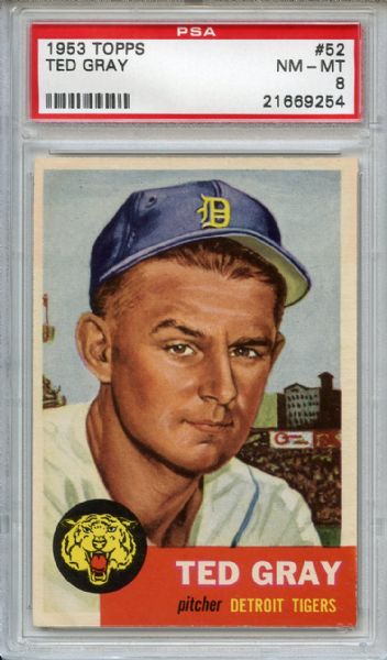 1953 Topps 52 Ted Gray PSA NM-MT 8