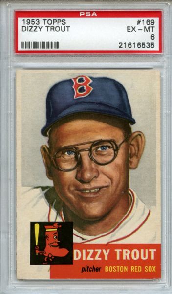 1953 Topps 169 Dizzy Trout PSA EX-MT 6