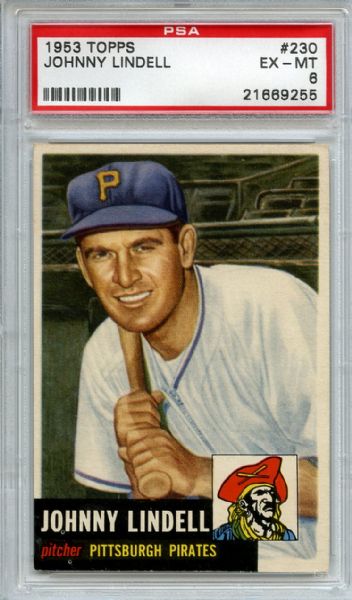 1953 Topps 230 Johnny Lindell PSA EX-MT 6