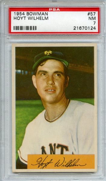1954 Bowman 57 Hoyt Wilhelm PSA NM 7