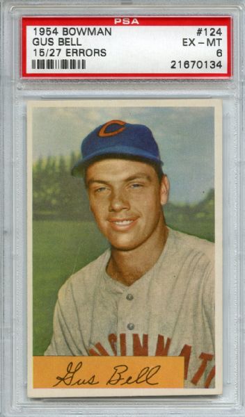 1954 Bowman 124 Gus Bell 15/27 Errors PSA EX-MT 6