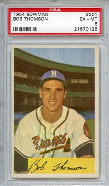 1954 Bowman 201 Bobby Thomson PSA EX-MT 6