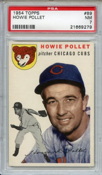 1954 Topps 89 Howie Pollett PSA NM 7