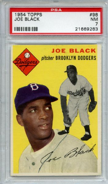 1954 Topps 98 Joe Black PSA NM 7