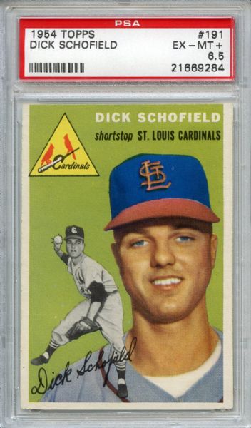 1954 Topps 191 Dick Schofield PSA EX-MT+ 6.5