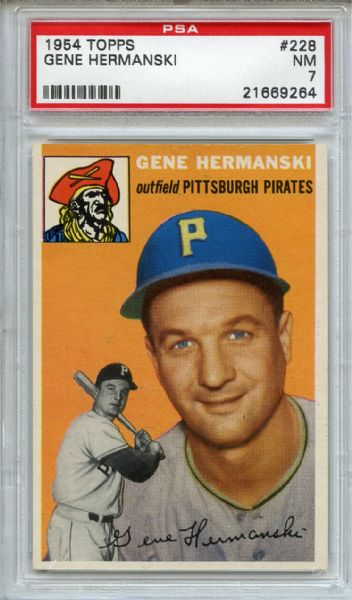 1954 Topps 228 Gene Hermanski PSA NM 7