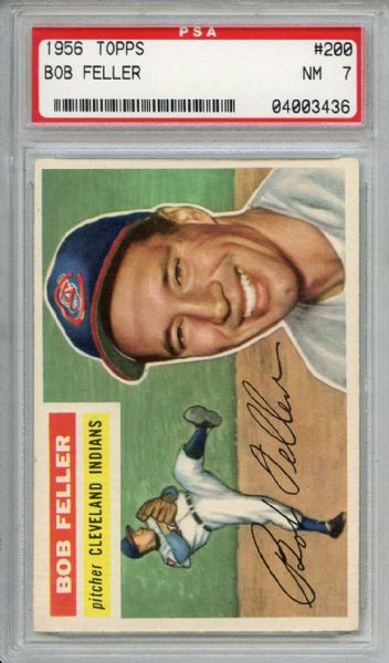 1956 Topps 200 Bob Feller PSA NM 7