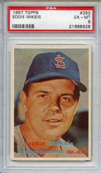 1957 Topps 350 Eddie Miksis PSA EX-MT 6