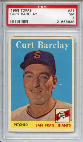 1958 Topps 21 Curt Barclay PSA NM 7