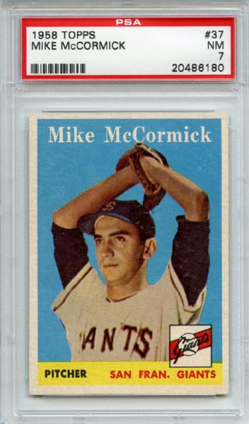 1958 Topps 37 Mike McCormick PSA NM 7