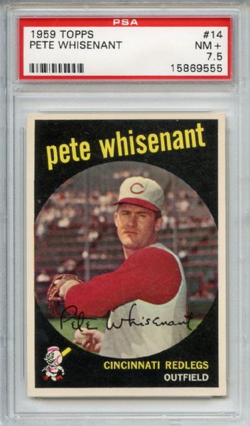 1959 Topps 14 Pete Whisenant PSA NM+ 7.5
