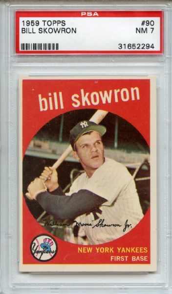 1959 Topps 90 Bill Skowron PSA NM 7