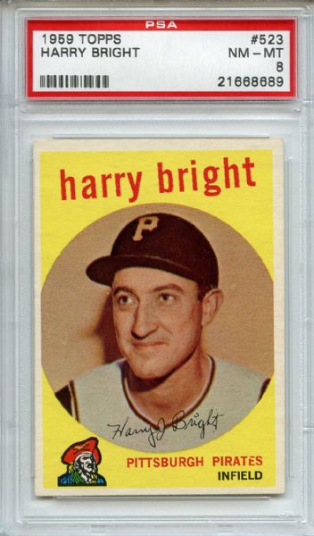 1959 Topps 523 Harry Bright PSA NM-MT 8