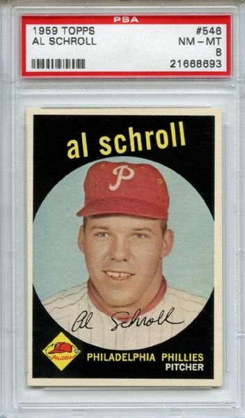 1959 Topps 546 Al Schroll PSA NM-MT 8