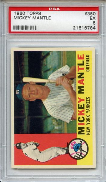 1960 Topps 350 Mickey Mantle PSA EX 5