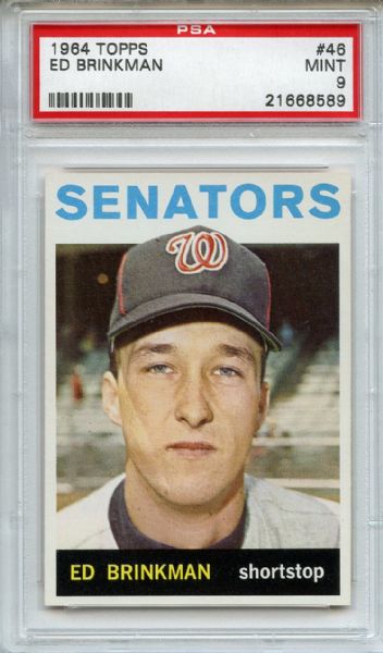 1964 Topps 46 Ed Brinkman PSA MINT 9