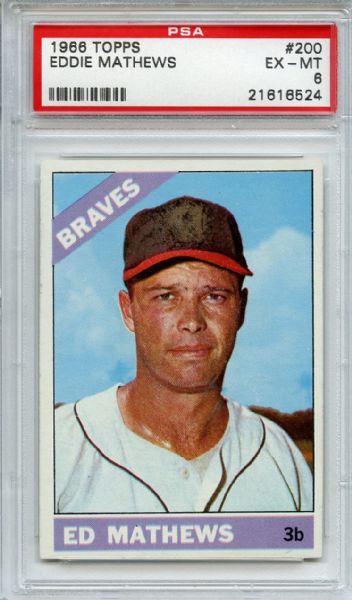 1966 Topps 200 Eddie Mathews PSA EX-MT 6