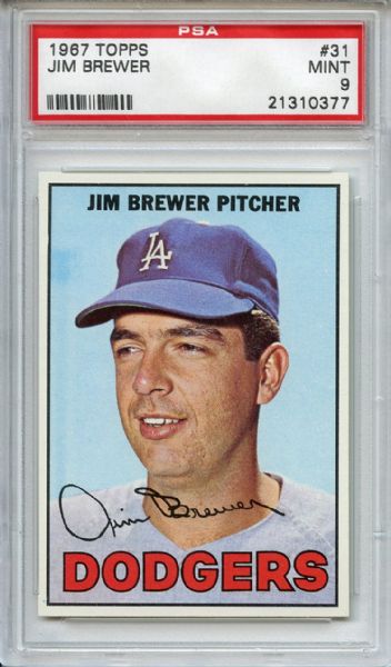 1967 Topps 31 Jim Brewer PSA MINT 9
