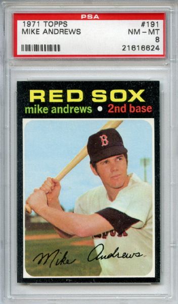 1971 Topps 191 Mike Andrews PSA NM-MT 8
