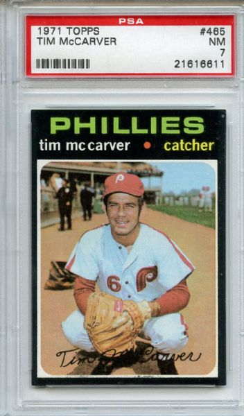 1971 Topps 465 Tim McCarver PSA NM 7