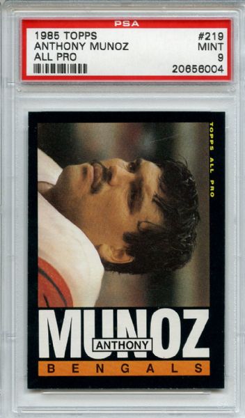 1985 Topps 219 Anthony Munoz PSA MINT 9