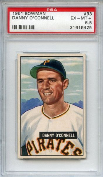 1951 Bowman 93 Danny O'Connell PSA EX-MT+ 6.5