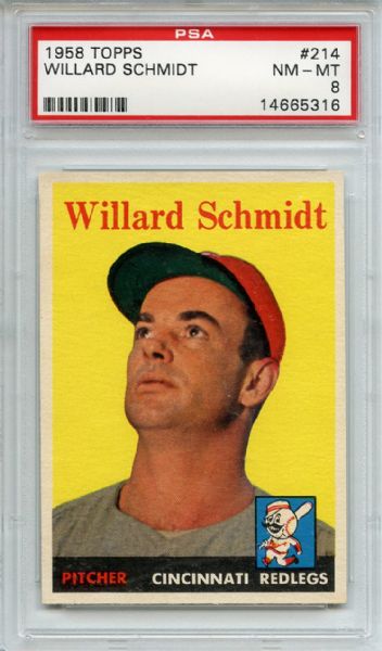 1958 Topps 214 Willard Schmidt PSA NM-MT 8