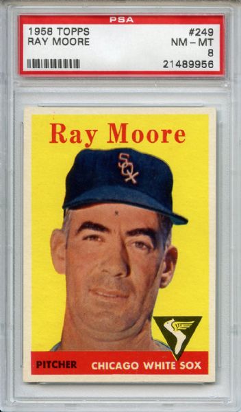 1958 Topps 249 Ray Moore PSA NM-MT 8
