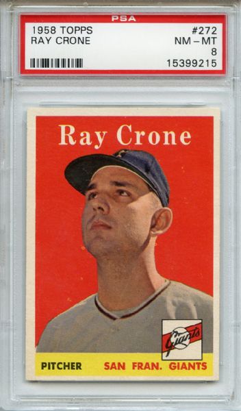 1958 Topps 272 Ray Crone PSA NM-MT 8