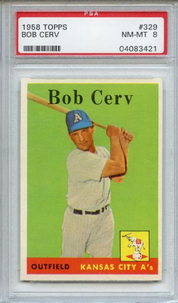 1958 Topps 329 Bob Cerv PSA NM-MT 8