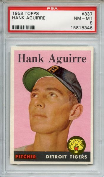 1958 Topps 337 Hank Aguirre PSA NM-MT 8