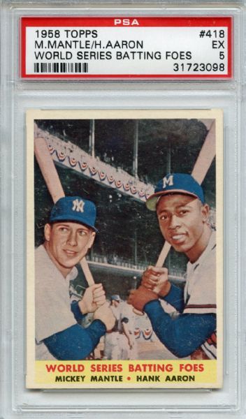 1958 Topps 418 World Series Batting Foes Mantle Aaron PSA EX 5