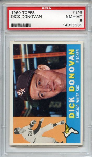1960 Topps 199 Dick Donovan PSA NM-MT 8