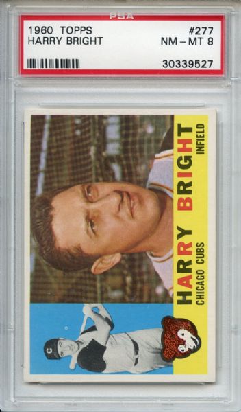 1960 Topps 277 Harry Bright PSA NM-MT 8
