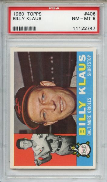 1960 Topps 406 Billy Klaus PSA NM-MT 8