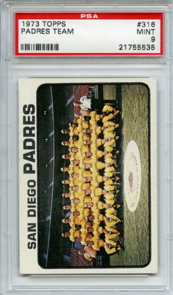 1973 Topps 316 San Diego Padres Team PSA MINT 9